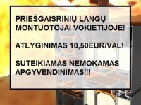 PRIEŠGAISRINIŲ LANGŲ MONTUOTOJAI